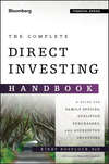 The Complete Direct Investing Handbook. A Guide for Family Offices, Qualified Purchasers, and Accredited Investors