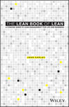 The Lean Book of Lean. A Concise Guide to Lean Management for Life and Business