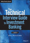 The Technical Interview Guide to Investment Banking