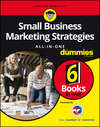 Small Business Marketing Strategies All-In-One For Dummies