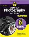 Digital SLR Photography All-in-One For Dummies