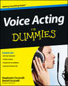 Voice Acting For Dummies