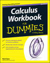 Calculus Workbook For Dummies