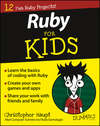 Ruby For Kids For Dummies