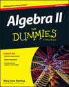 Algebra II For Dummies