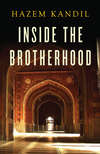 Inside the Brotherhood