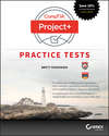 CompTIA Project+ Practice Tests. Exam PK0-004