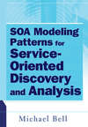 SOA Modeling Patterns for Service Oriented Discovery and Analysis