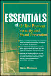 Essentials of Online payment Security and Fraud Prevention