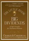 The Little Book of Big Dividends. A Safe Formula for Guaranteed Returns