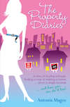 The Property Diaries. A Story of Buying a House, Finding a Man and Making a Home.. All on a Single Income!