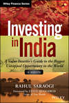 Investing in India. A Value Investor's Guide to the Biggest Untapped Opportunity in the World