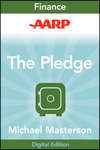 AARP The Pledge. Your Master Plan for an Abundant Life