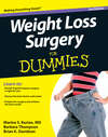 Weight Loss Surgery For Dummies