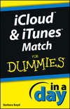 iCloud and iTunes Match In A Day For Dummies