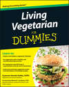 Living Vegetarian For Dummies