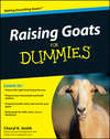 Raising Goats For Dummies