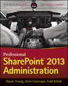 Professional SharePoint 2013 Administration