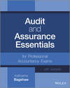 Audit and Assurance Essentials. For Professional Accountancy Exams