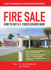 Fire Sale. How to Buy US Foreclosures