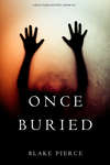 Once Buried