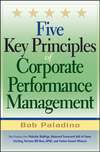 Five Key Principles of Corporate Performance Management