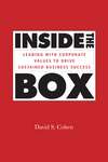 Inside the Box. Leading With Corporate Values to Drive Sustained Business Success