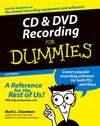 CD and DVD Recording For Dummies