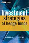 Investment Strategies of Hedge Funds