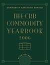 The CRB Commodity Yearbook 2006 with CD-ROM