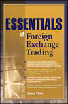 Essentials of Foreign Exchange Trading