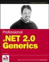 Professional .NET 2.0 Generics