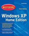 Mastering Windows XP Home Edition