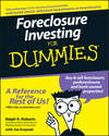 Foreclosure Investing For Dummies