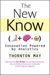 The New Know. Innovation Powered by Analytics