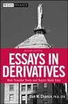 Essays in Derivatives. Risk-Transfer Tools and Topics Made Easy