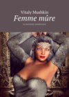 Femme mûre. La tentation involontaire