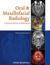 Oral and Maxillofacial Radiology. A Diagnostic Approach