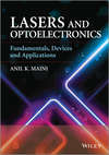 Lasers and Optoelectronics. Fundamentals, Devices and Applications