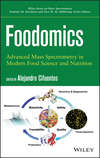 Foodomics. Advanced Mass Spectrometry in Modern Food Science and Nutrition