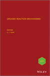 Organic Reaction Mechanisms 2011. An annual survey covering the literature dated January to December 2011