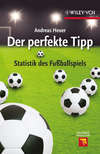 Der perfekte Tipp. Statistik des Fußballspiels