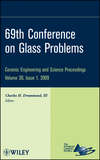 69th Conference on Glass Problems