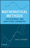 Mathematical Methods for Physical and Analytical Chemistry