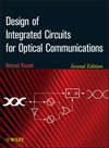 Design of Integrated Circuits for Optical Communications