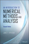 An Introduction to Numerical Methods and Analysis