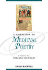 A Companion to Medieval Poetry