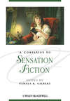 A Companion to Sensation Fiction