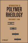 Introduction to Polymer Rheology