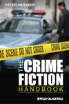 The Crime Fiction Handbook